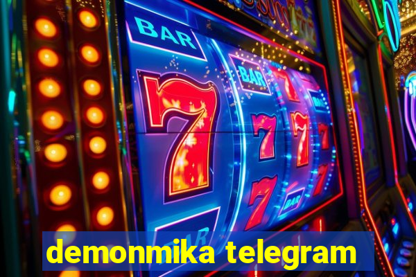 demonmika telegram